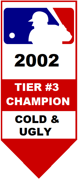 Major League Baseball Pool Tier #3 Champion 2002
